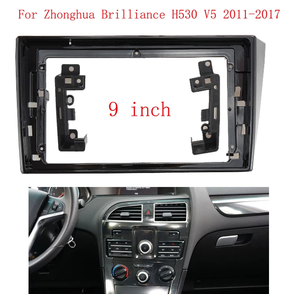 9" Car Radio Fascias For Zhonghua Brilliance H530 V5 2011-2017 Dashboard Panel Frame 2 Din DVD GPS Mp5 Android Player Trim Kit sayaragear