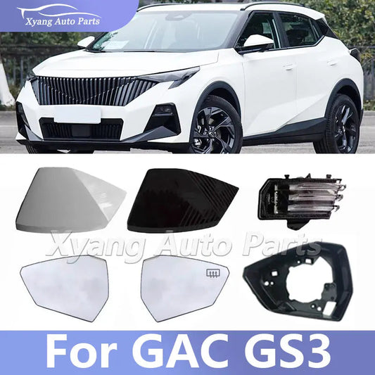 Rearview Mirror Parts For GAC GS3 Rearview Mirror Frame Turn Signal Lamp Rearview Mirror Lens sayaragear