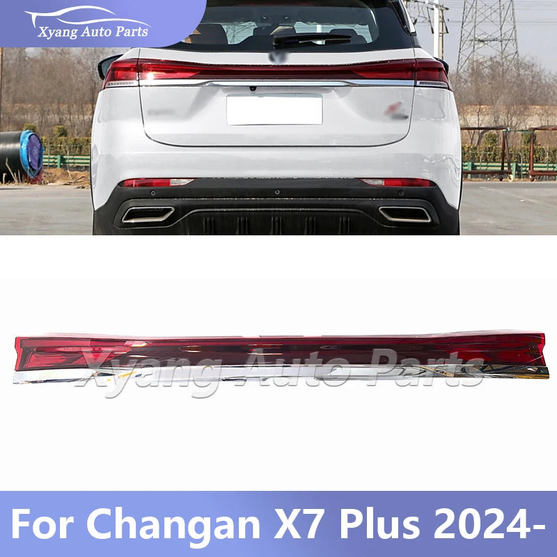 Car Rear Tail Light Original For Changan X7 Plus 2024- Brake Light Rear Center Light  Accessories sayaragear