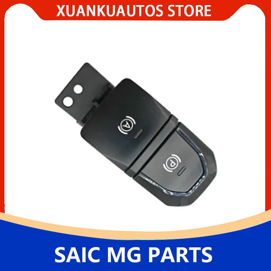 original electric parking switch assembly hand brake switch parking button For SAIC MG MG5 10834788 sayaragear