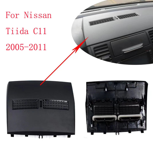 LHD-RHD Car Finisher-Instrument Panel For Nissan Tiida C11 2005-2011 Auto Front Dashboard Middle Air Conditioner Vent Outlet sayaragear