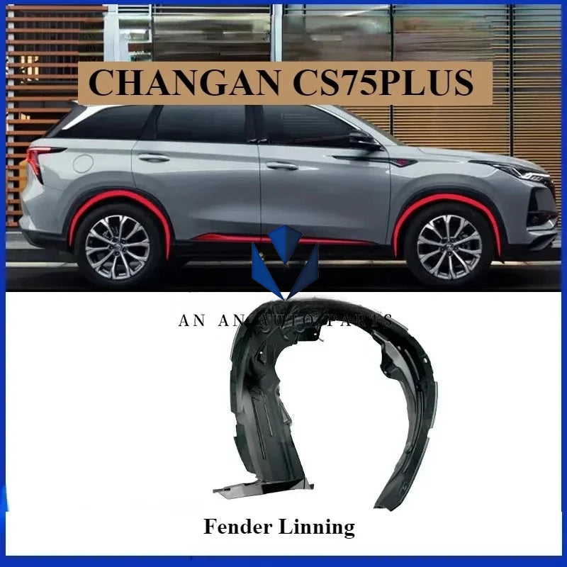 2020-2022 CHANGAN CS75PLUS Fender Linning Wheel Linning CHANA Auto Original Accessories sayaragear