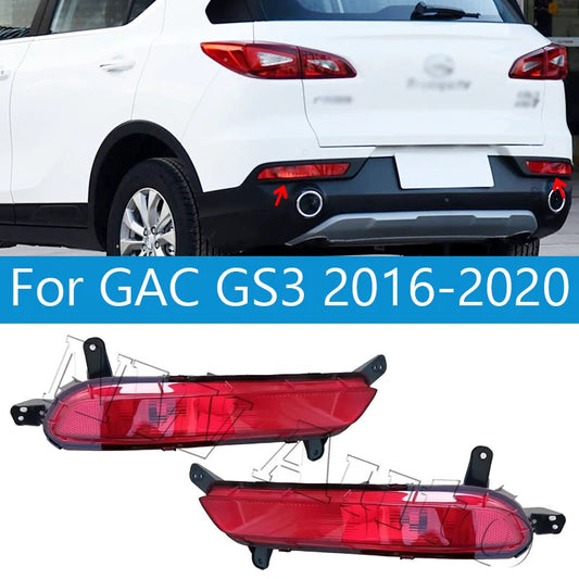 Rear Bumper Fog Light For GAC GS3 2016-2020 Tail Lamp Reflector Light Stop Lamp Brake Lamp Light sayaragear