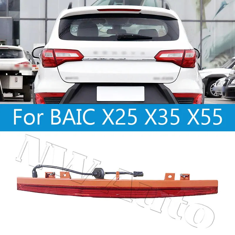 For BAIC X25 X35 X55 Rear Warning Light Third Brake Light High Position Mount Stop Lamp Accessories A00062424 sayaragear