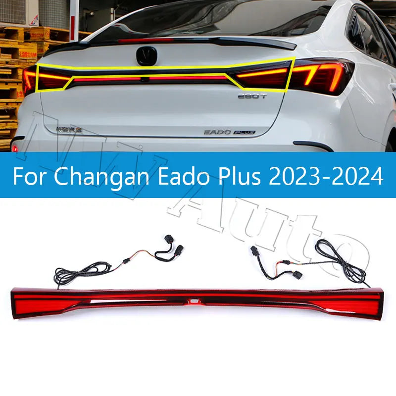 Car Rear Tail Light For Changan Eado Plus 2023-2024 Brake Light Rear Center Light Car Accessories sayaragear