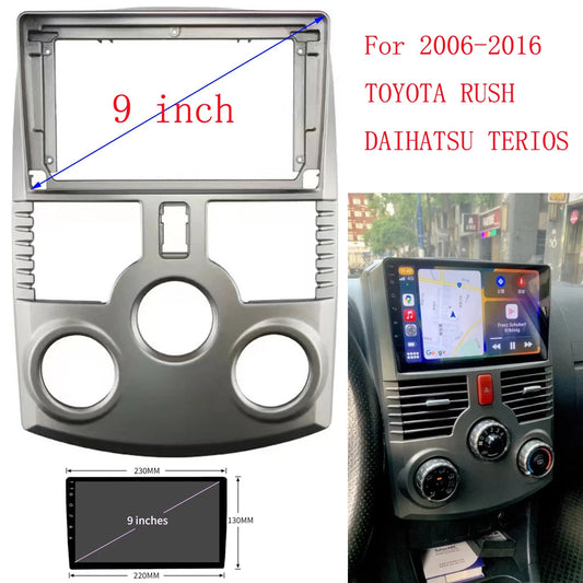 9 Inch Car Radio Fascia Frame 2DIN Install Panel Dashboard For 2006-2016 TOYOTA RUSH/ DAIHATSU TERIOS MANULA  AC sayaragear