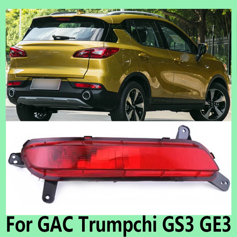 For GAC Trumpchi GS3 GE3 Car Accessories Reflector Light Brake Warning Light Rear Bumper Fog Light Reflector - sayaragear